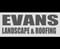 Company/TP logo - "Evans Landscaping & Roofing"