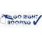 Company/TP logo - "Go Right Roofing"